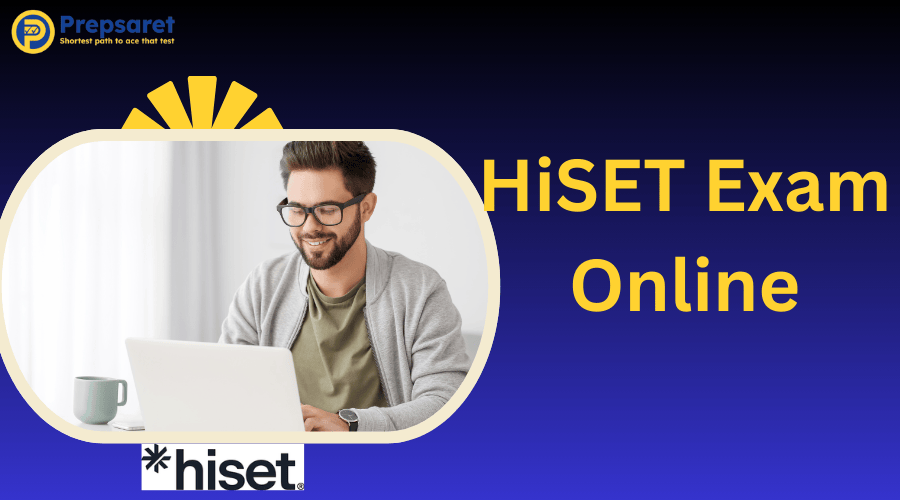 HiSET Exam Online 2026: How to Register, Prepare & Pass Fast