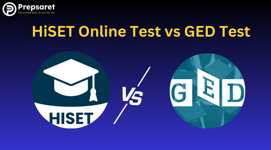 HiSET Online Test vs GED Test