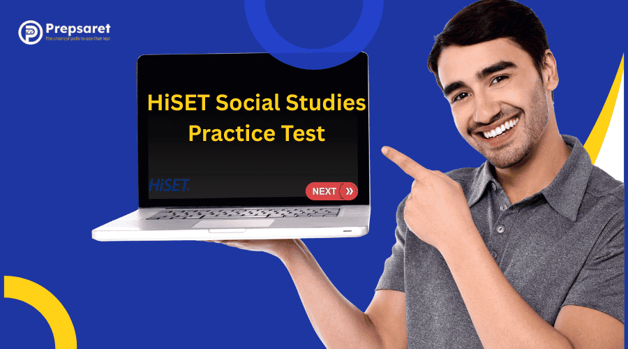 HiSET Social Studies Practice Test: Free Online Prep & Questions