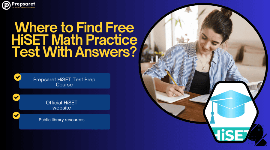 Top Resources to Find Free HiSET Math Practice Test With Answers