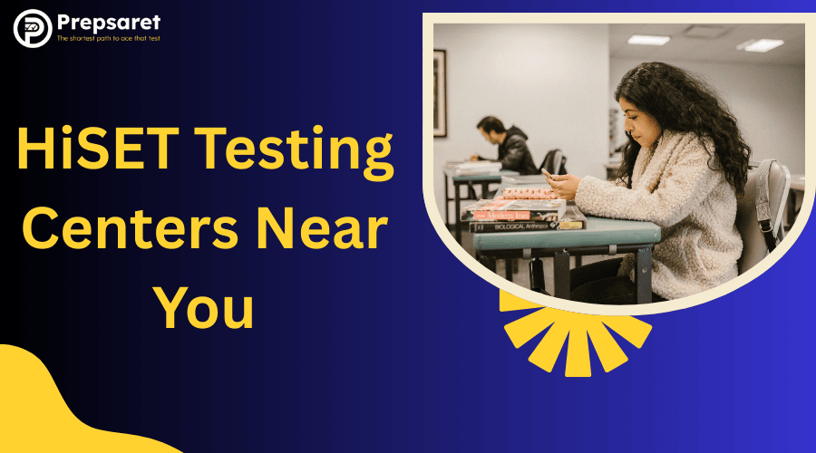 HiSET Testing Centers Near You