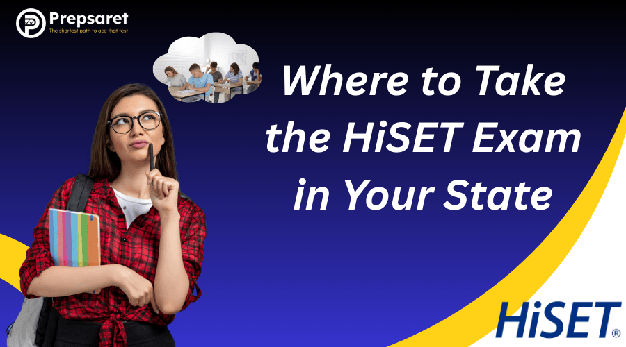Student thinking about where to take the HiSET exam in their state.