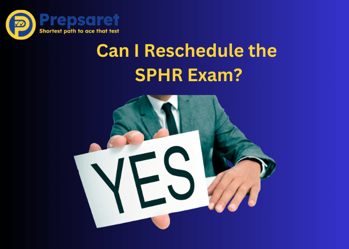 Step by step Rescheduling Process and Options for 2025 SPHR Test