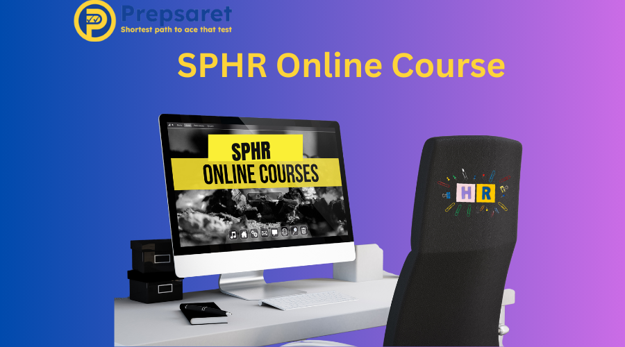 Flexible SPHR online course with practice exams and expert guidance.
