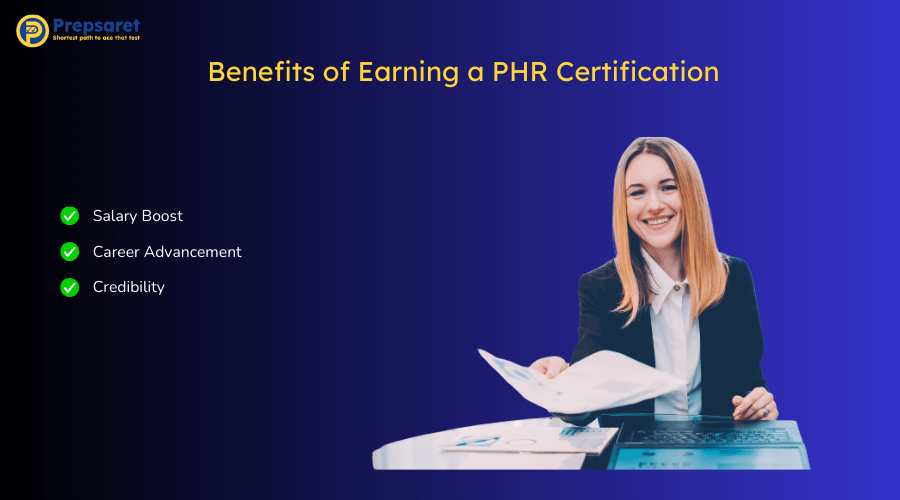 Overview of the Benefits of Earning a PHR Certification