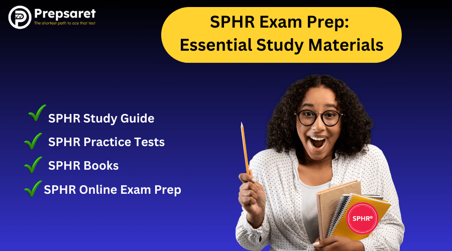 SPHR Exam Prep Essential Study Materials