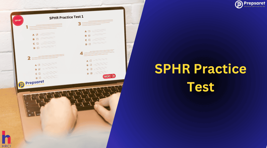 List of SPHR practice test questions with answers for SPHR exam preparation