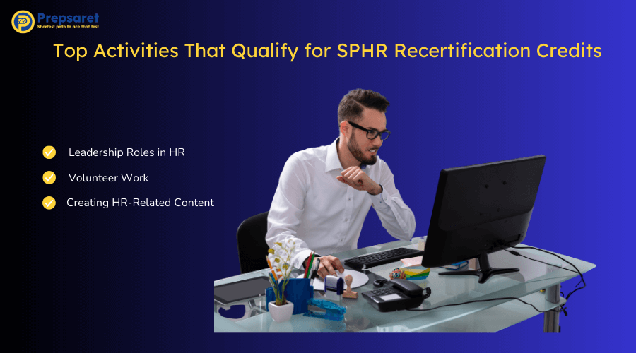 Summary of the Top Activities That Qualify for SPHR Recertification Credits