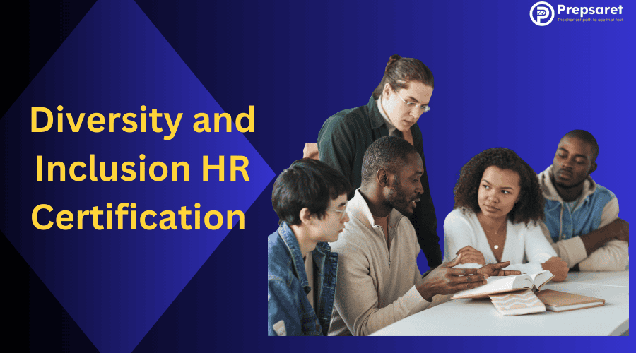 Diversity and Inclusion HR Certification