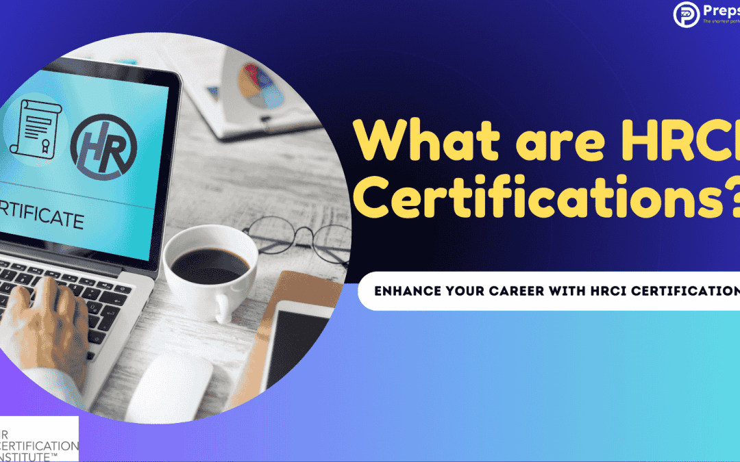 What are HRCI Certifications?