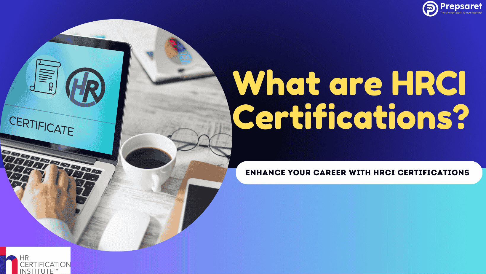 What are HRCI Certifications?