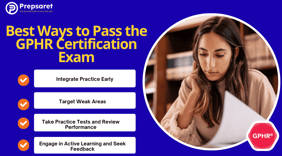 Best Ways to Pass the GPHR Certification Exam