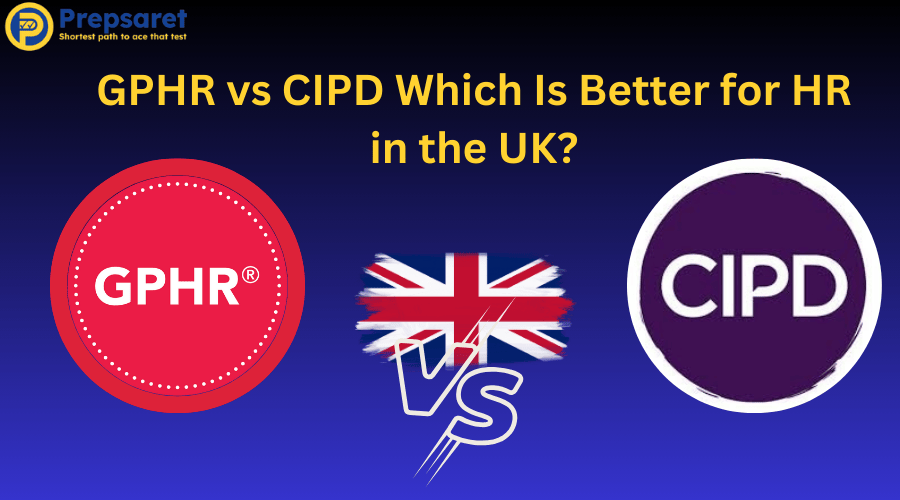 Comparison of GPHR versus CIPD certifications for HR professionals in the UK.