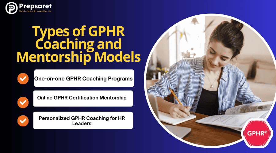 Types of GPHR Coaching and Mentorship Models