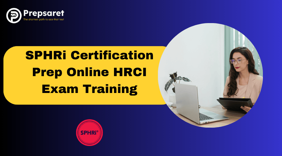 SPHRi Certification Prep Online | HRCI Exam Training