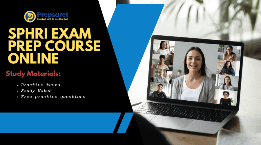 SPHRi Exam Prep Course Online