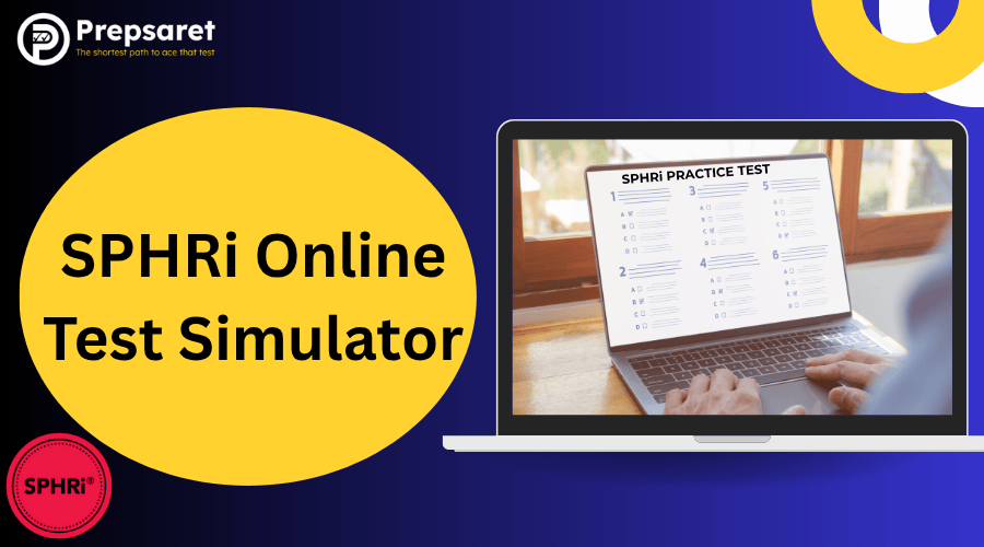 SPHRi Online Test Simulator: Real Practice Exam for HRCI SPHRi