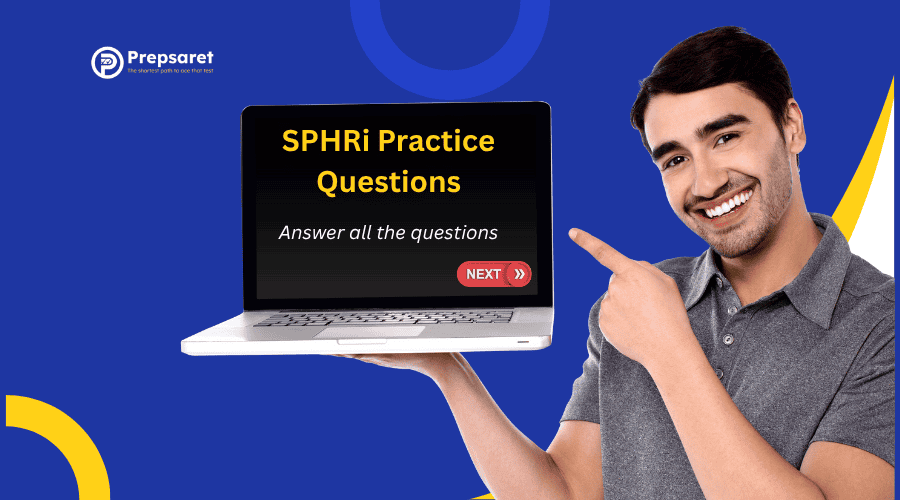 Sample SPHRi practice questions designed to help candidates test their understanding of core HR concepts and prepare effectively for the SPHRi certification exam.