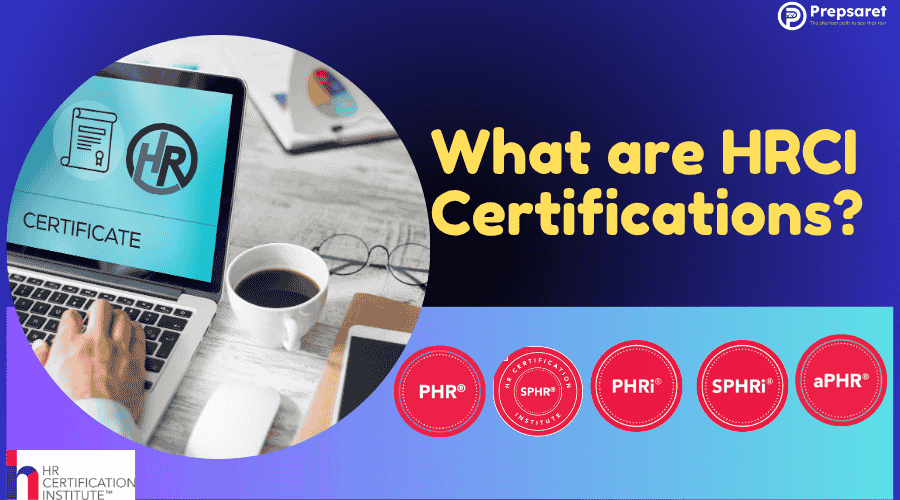 an overview of key HRCI (HR Certification Institute) certifications, including a range from entry-level to advanced credentials such as aPHRi, SPHR, PHR, PHRi, SPHRi, and GPHR, with details on their focus areas and target HR professionals.
