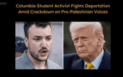 Columbia Student Activist Fights Deportation Amid Crackdown on Pro-Palestinian Voices