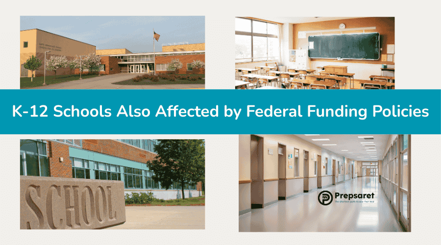 K-12 Schools Also Affected by Federal Funding Policies