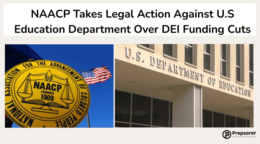 NAACP Takes Legal Action Against U.S Education Department Over DEI Funding Cuts