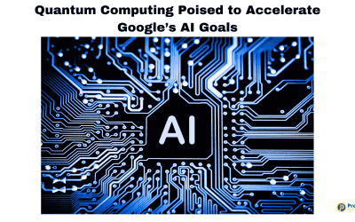 Quantum Computing Poised to Accelerate Google’s AI Goals
