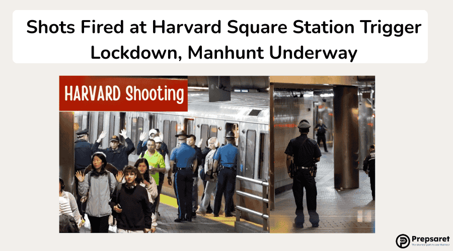 Shots Fired at Harvard Square Station Trigger Lockdown, Manhunt Underway