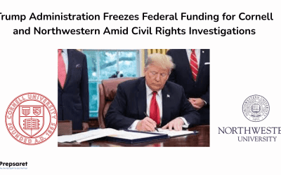 Trump Administration Freezes Federal Funding for Cornell and Northwestern Amid Civil Rights Investigations