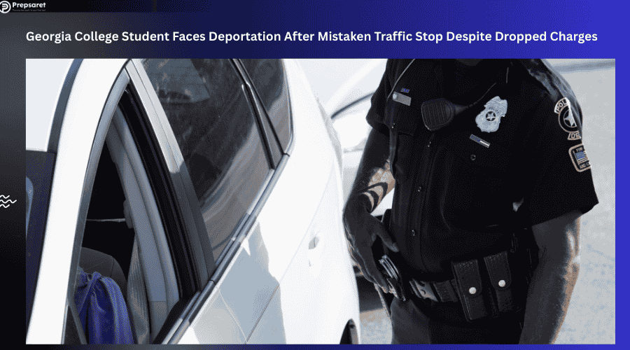 Georgia College Student Faces Deportation After Mistaken Traffic Stop Despite Dropped Charges