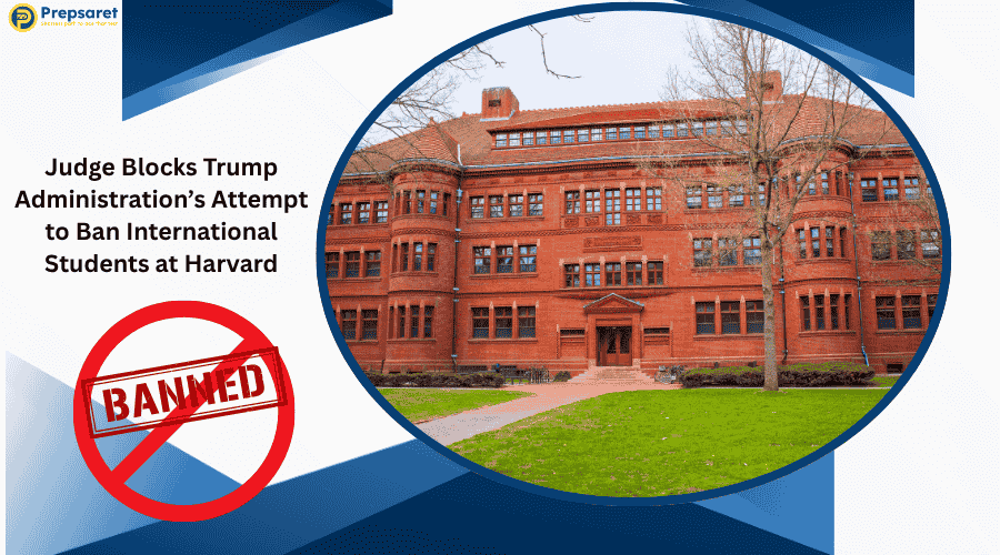 Judge Blocks Trump Administration’s Attempt to Ban International Students at Harvard