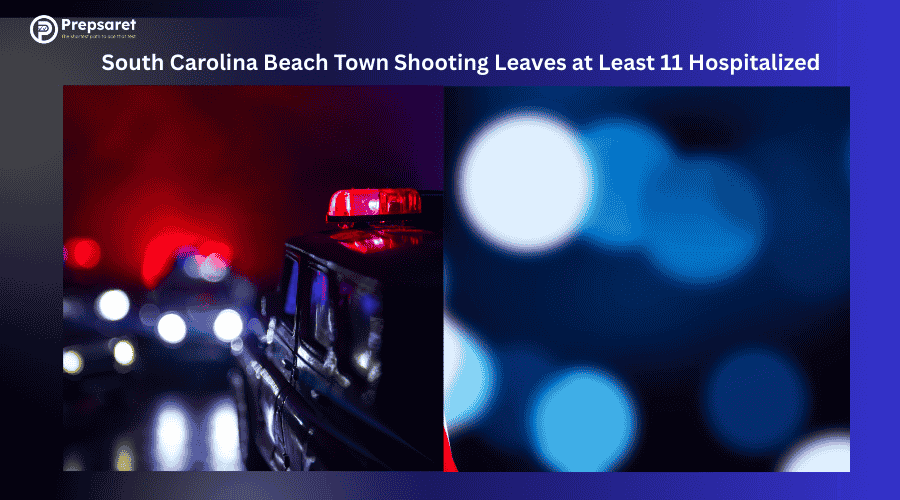South Carolina Beach Town Shooting Leaves at Least 11 Hospitalized