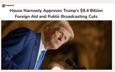 House Narrowly Approves Trump’s $9.4 Billion Foreign Aid and Public Broadcasting Cuts