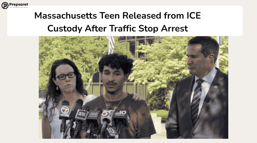 Massachusetts Teen Released from ICE Custody After Traffic Stop Arrest