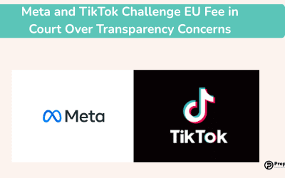 Meta and TikTok Challenge EU Fee in Court Over Transparency Concerns
