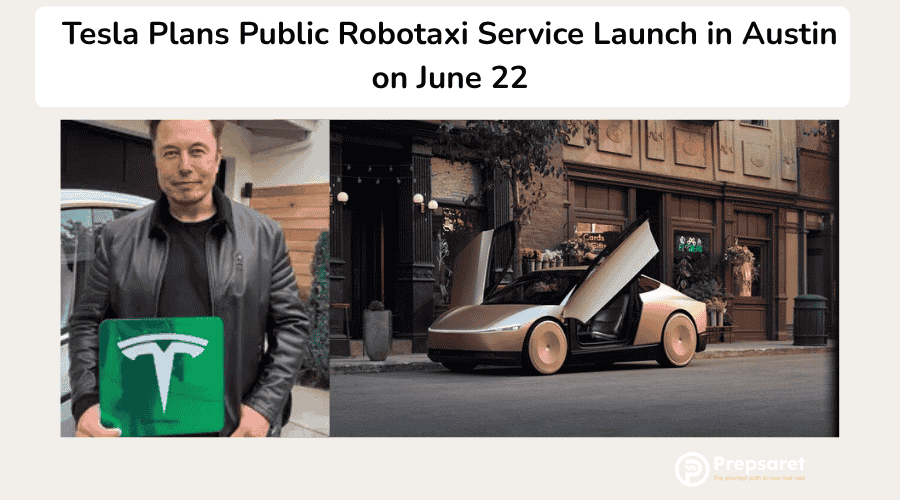 Tesla Plans Public Robotaxi Service Launch in Austin on June 22