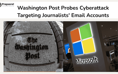 Washington Post Probes Cyberattack Targeting Journalists’ Email Accounts