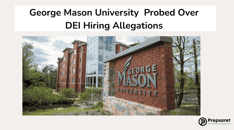 George Mason University Probed Over DEI Hiring Allegations