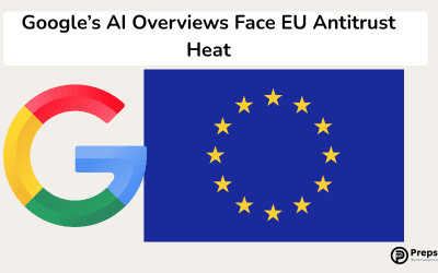 Google’s AI Overviews Face EU Antitrust Heat
