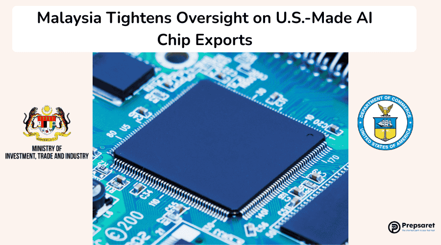 Malaysia Tightens Oversight on U.S.-Made AI Chip Exports