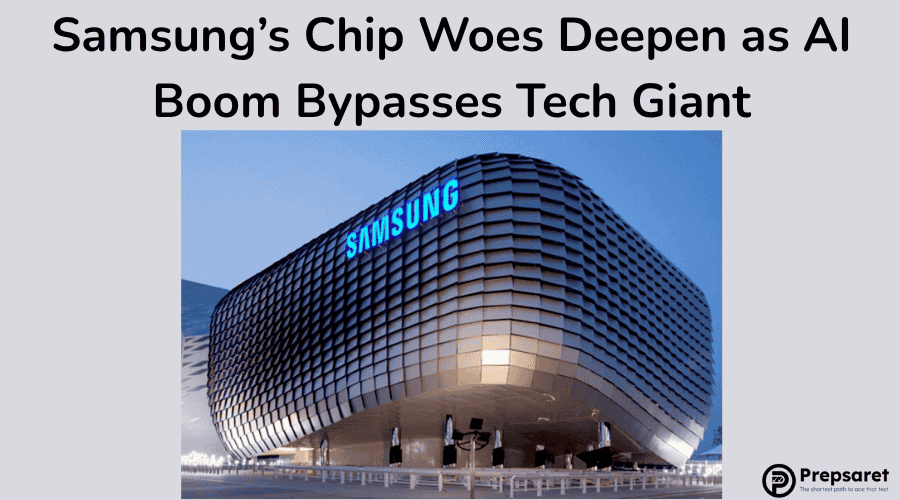 Samsung’s Chip Woes Deepen as AI Boom Bypasses Tech Giant