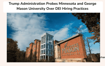 Trump Administration Probes Minnesota and George Mason University Over DEI Hiring Practices