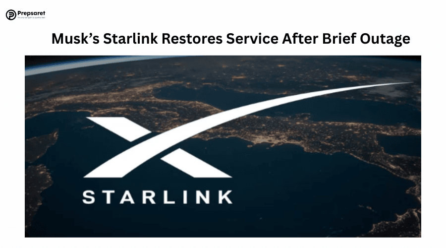 Musk’s Starlink Restores Service After Brief Outage