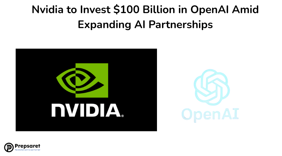 Nvidia to Invest $100 Billion in OpenAI Amid Expanding AI Partnerships
