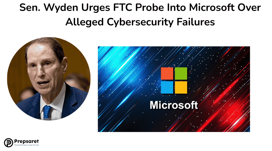 Sen. Wyden Urges FTC Probe Into Microsoft Over Alleged Cybersecurity Failures