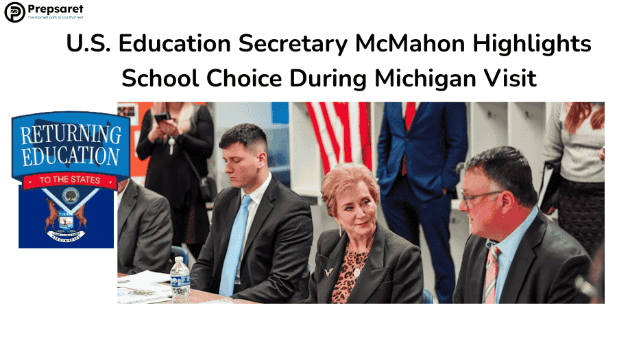 U.S. Education Secretary McMahon Highlights School Choice During Michigan Visit