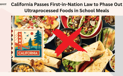 California Passes First-in-Nation Law to Phase Out Ultraprocessed Foods in School Meals