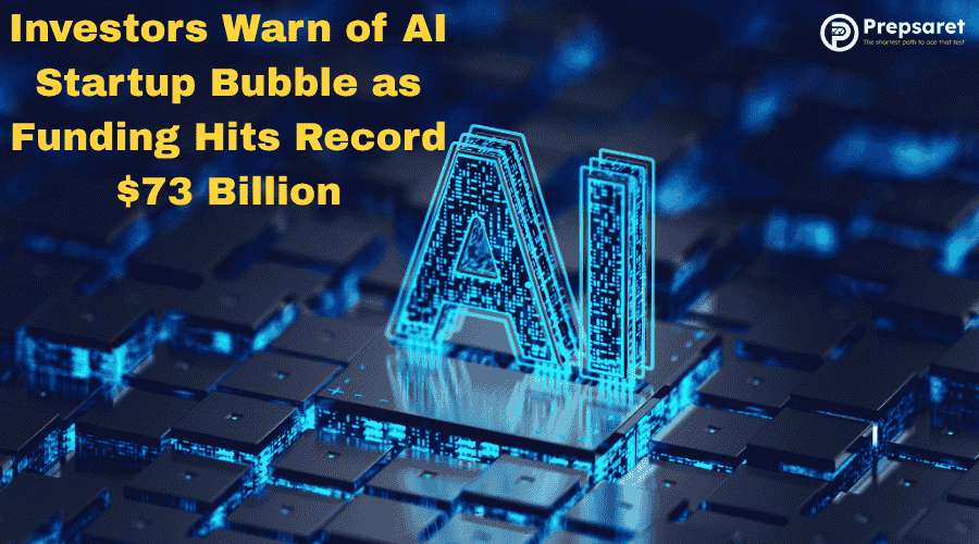 Investors Warn of AI Startup Bubble as Funding Hits Record $73 Billion