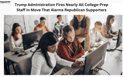 Trump Administration Fires Nearly All College-Prep Staff in Move That Alarms Republican Supporters