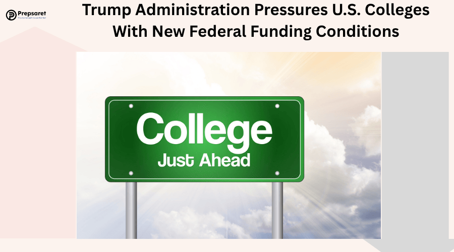 Trump Administration Pressures U.S. Colleges With New Federal Funding Conditions